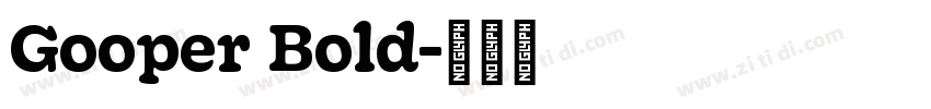 Gooper Bold字体转换